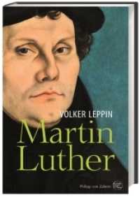 Martin Luther （1. Auflage. 2017. 427 S. 217.00 mm）