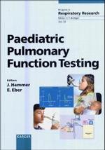 Paediatric Pulmonary Function Testing (Progress in Respiratory Research Vol.33) （2005. X, 286 p. w. 80 figs. (some col.)）