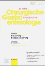 Ernährung - Sondenernährung : Themenheft: Chirurgische Gastroenterologie 2004， Band 20， No. 3