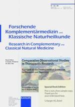 Forschende Komplementärmedizin und Klassische Naturheilkunde. Vol.11/1 Comparative Observational Studies in Therapeutic Research : Approach to the Development of Guidelines for Research and Reporting Symposium, Rüttihubelbad, August 2003: P （2004. IV, 56 p.）