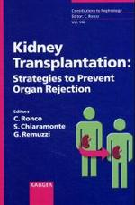 腎移植：拒絶反応防止策<br>Kidney Transplantation: Strategies to Prevent Organ Rejection (Contributions to Nephrology Vol.146) （2004. VIII, 156 p. w. figs.）