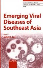 東南アジアのエマージング・ウイルス性疾患<br>Emerging Viral Diseases of Southeast Asia (Issues in Infectious Diseases Vol.4) （2006. X, 150 p. w. 17 figs.）