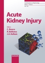 Acute Kidney Injury (Contributions to Nephrology Vol.156) （2007. XI, 463 p. w. 63 figs. 24,5 cm）