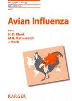 Avian Influenza (Monographs in Virology Vol.27) （2008. 292 p. w. 19 col. figs.）