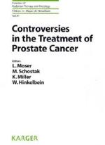 Controversies in the Treatment of Prostate Cancer : 10th International Symposium on Special Aspects of Radiotherapy, Berlin, September 2006 (Frontiers of Radiation Therapy and Oncology Vol.41) （2008. 166 p. w. 15 tables.）