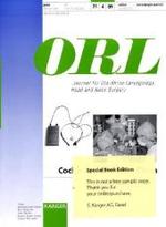 ORL, Journal for Oto-Rhino-Laryngology, Head and Neck Surgery. Vol.71/4 Cochlear Implant in China （2009. p. 185-237. w. figs. and tables. 28 cm）