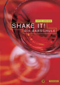 Shake it! : Die Barschule （2004. 439 S. zahlr. Farbfotos, 4-fbg., DIN A4, geb. 297 mm）