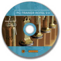 PC-Trainer Hotel 2.0, 1 CD-ROM : Einzellizenz （2. Aufl. 2011. 19 cm）