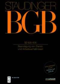 J. von Staudingers Kommentar zum Bürgerlichen Gesetzbuch mit Einführungsgesetz und Nebengesetzen. Recht der Schuldverhäl. Buch 2    620-630 (J. von Staudingers Kommentar zum Bürgerlichen Gesetzbuch mit Einführungsgesetz und N （2022. VII, 830 S. 240 mm）