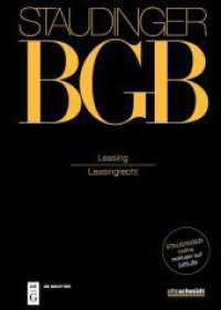 J. von Staudingers Kommentar zum Bürgerlichen Gesetzbuch mit Einführungsgesetz und Nebengesetzen. Recht der Schuldverhäl. Buch 2 Leasing : (Leasingrecht) （2023. VIII, 244 S. 240 mm）