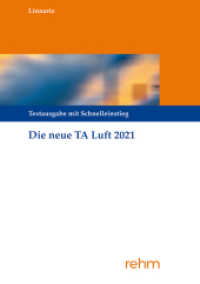 Technische Anleitung zur Reinhaltung der Luft - TA Luft : Textausgabe mit Schnelleinstieg （2022. XV, 476 S. 210 mm）