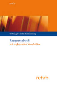 Baugesetzbuch mit ergänzenden Vorschriften : Textausgabe mit Schnelleinstieg （17. Aufl. 2023. 562 S. 185 mm）
