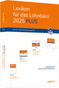 Lexikon für das Lohnbüro 2025 PLUS, m. 1 Buch, m. 1 Online-Zugang : Das Paket aus Online-, Print-Version, 4 Webinaren und KI-Frage-Antwort-Tool （2025. 1340 S. Mit mtl. Online-Aktualisierung, Online-Checklisten, Jour）