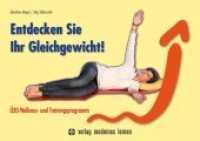 Entdecken Sie Ihr Gleichgewicht! : Ü30-Wellness- und Trainingsprogramm （2. Aufl. 2022. 144 S. 29.7 x 42 cm）