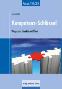 Praxis TEACCH: Kompetenz-Schlüssel : Wege zum Handeln öffnen （2. Aufl. 2025. 120 S. 23 cm）