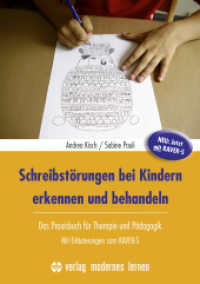 Schreibstörungen bei Kindern erkennen und behandeln, m. 1 Beilage : Das Praxisbuch für Therapie und Pädagogik - mit RAVEK-S （3. Aufl. 2025. 176 S. Mit Onlinelink zum Download des RAVEK-S. 21 cm）