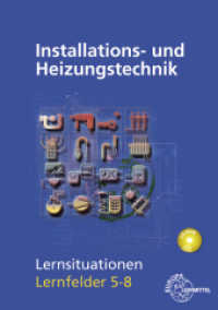 Installations- und Heizungstechnik Lernsituationen LF 5-8 （2. Aufl. 2015. 170 S. 297 mm）