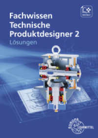 Lösungen zu 15167 Fachwissen Technische Produktdesigner 2 （2022. 91 S. 240 mm）