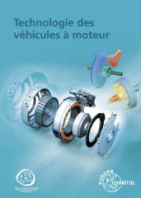 Technologie des véhicules à moteur (Série de livres spécialisés de la maison d'édition Europa pour la technologie des véhicules à moteur) （3. Aufl. 2019. 788 S. 240 mm）