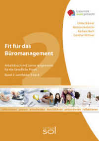 Fit für das Büromanagement Bd.2 : Arbeitsbuch mit Lernarrangement für die berufliche Praxis. Lernfelder 5-8 - mit Kontenplan (Unterricht leicht gemacht) （2015. 306 S. DIN A4, brosch., mit Kontenrahmen. 297 mm）