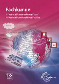 Fachkunde Informationselektroniker/Informationselektronikerin （10. Aufl. 2023. 704 S. zahlr. Abb., 4-fbg., 17 x 24 cm, brosch. 240 mm）