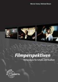 Filmperspektiven : Filmanalyse für Schule und Studium （2011. 272 S. 240 mm）