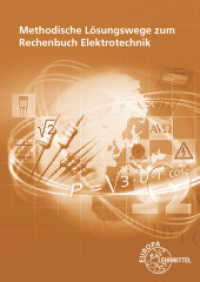 Methodische Lösungswege zum Rechenbuch Elektrotechnik （22. Aufl. 2020. 288 S. 17 x 24 cm, brosch. 240 mm）
