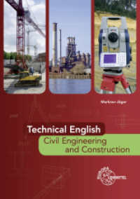 Technical English - Civil Engineering and Construction （2013. 128 S. 297 mm）
