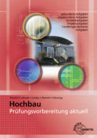 Prüfungsvorbereitung aktuell - Hochbau : Zwischen- und Abschlussprüfung （8. Aufl. 2020. 384 S. 297 mm）