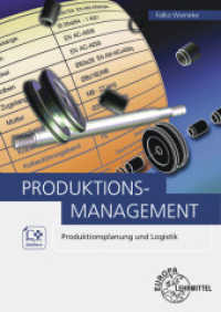 Produktionsmanagement （5. Aufl. 2024. 266 S. 240 mm）