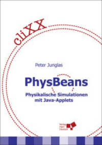 cliXX PhysBeans, m. CD-ROM : Physikalische Simulationen mit Java-Applets （2008. 373 S. m. zahlr. Abb. 21 cm）