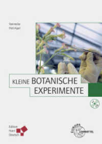 Kleine Botanische Experimente （3., erw. Aufl. 2014. VIII, 244 S. 210 mm）
