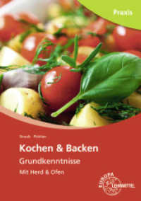 Kochen & Backen Grundkenntnisse : Mit Herd & Ofen (Praxis) （6. Aufl. 2020. 403 S. 240 mm）