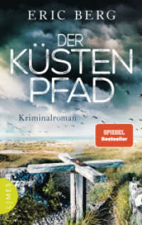 Der Küstenpfad : Kriminalroman (Doro Kagel 4) （Originalausgabe. 2025. 416 S. 214 mm）