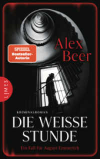 Die weiße Stunde : Ein Fall für August Emmerich - Kriminalroman (Die Kriminalinspektor-Emmerich-Reihe 6) （Originalausgabe. 2024. 368 S. 221 mm）