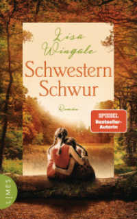 Schwesternschwur : Roman - Der neue bewegende Roman der SPIEGEL-Bestsellerautorin von »Die Libellenschwestern«! （Deutsche Erstausgabe. 2025. 496 S. 220 mm）