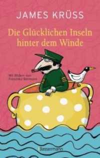 Die Glücklichen Inseln hinter dem Winde （2019. 256 S. ca. 70 Abbildungen. 221 mm）