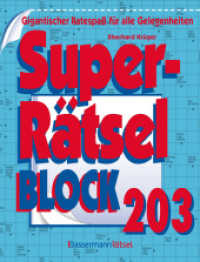 Superrätselblock 203 : Gigantischer Ratespaß für alle Gelegenheiten （2024. 400 S. 220 mm）