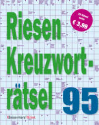 Riesen-Kreuzworträtsel 95 （2024. 160 S. 260 mm）