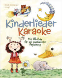 Kinderlieder-Karaoke : Mit QR-Code für die musikalische Begleitung （2025. 80 S. durchgehend farbig illustriert. 246 mm）