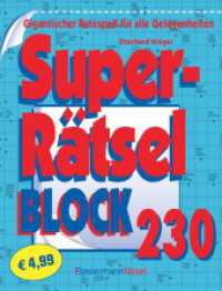 Superr&auml;tselblock 230 : Gigantischer Ratespa&szlig; f&uuml;r alle Gelegenheiten