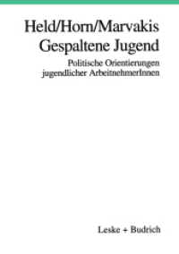 Gespaltene Jugend : Politische Orientierungen jugendlicher ArbeitnehmerInnen （1996. 294 S. 294 S. 210 mm）