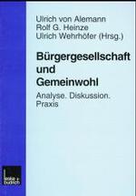 Burgergesellschaft und Gemeinwohl : Analyse * Diskussion * Praxis -- H