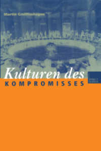 Kulturen des Kompromisses （1999. 222 S. 222 S. 210 mm）