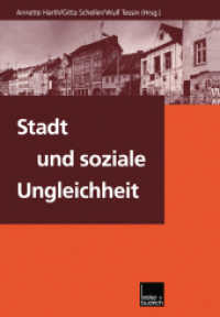Stadt und soziale Ungleichheit （2000. 321 S. 321 S. 210 mm）