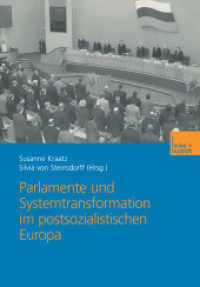 Parlamente und Systemtransformation im postsozialistischen Europa （2002. 340 S. 340 S. 244 mm）