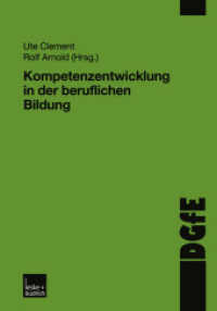 Kompetenzentwicklung in der beruflichen Bildung (Schriften der Deutschen Gesellschaft für Erziehungswissenschaft (DGfE)) （2002. 2002. 228 S. 228 S. 7 Abb. 0 mm）