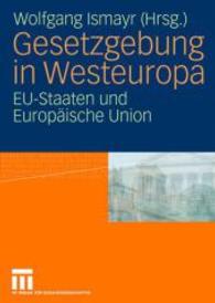 Gesetzgebung in Westeuropa : Eu-Staaten Und Europäische Union （2008）