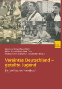 Vereintes Deutschland, geteilte Jugend : Ein politisches Handbuch （2003. 500 S. 500 S. 16 Abb. 210 mm）