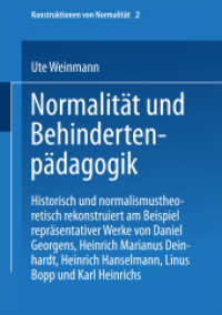 Normalität und Behindertenpädagogik (Konstruktionen von Normalität 2) （2003. 254 S. 254 S. 17 Abb. 21 cm）